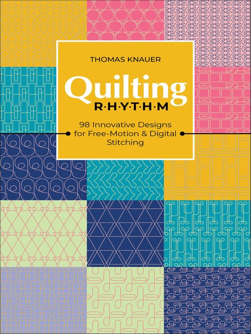 Title details for Quilting Rhythm by Thomas Knauer - Wait list